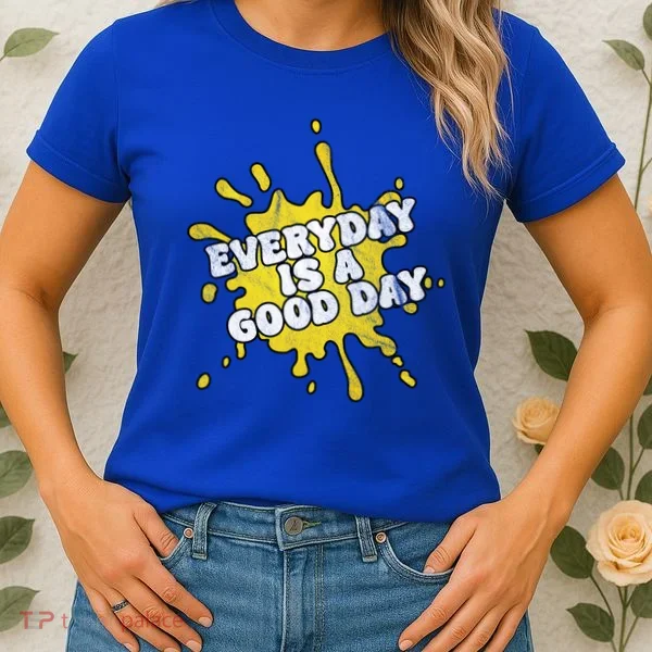 Everyday Is A Good Day Retro Women's T-Shirt