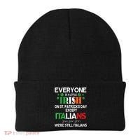 Everyone Is A Little Irish On St Patrick Day Except Italians Beanie thumb 0