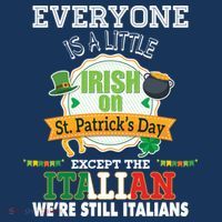 Everyone Is A Little Irish On St Patrick Day Except Italian Women's Tank Top thumb 5