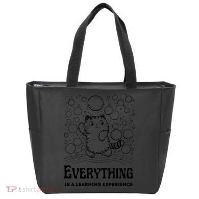 Everything Is A Learning Experience Tote Bag