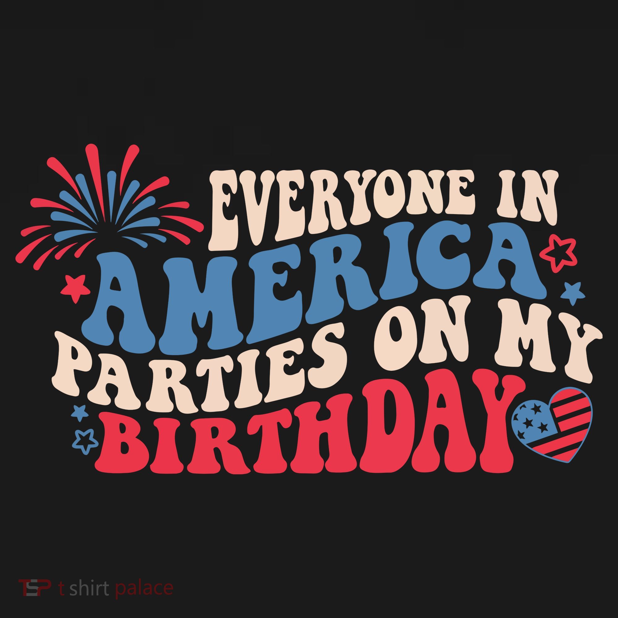 Everyone In America Parties On My Birthday 4th Of July Women's Hoodie