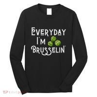 Everyday IM Brusselin Brussel Sprout Lover Long Sleeve Shirt thumb 0
