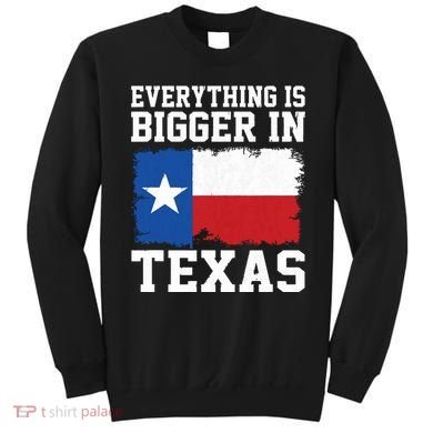 Everything Is Bigger In Texas Vintage Houston Dallas Austin Sweatshirt