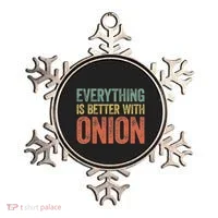 Everything Is Better With Onion Ornament thumb 0