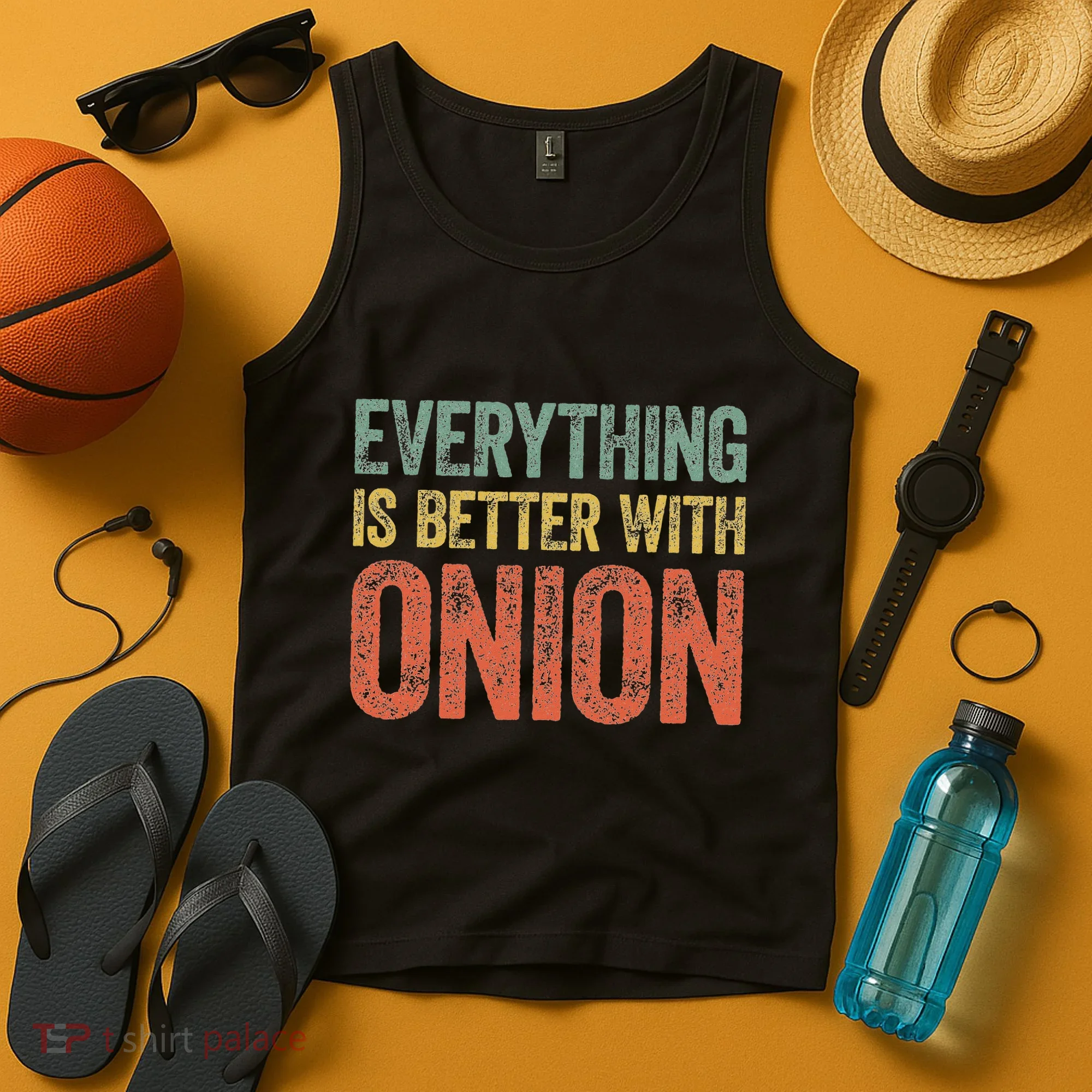 Everything Is Better With Onion Tank Top