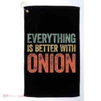 Everything Is Better With Onion Golf Towel thumb 0