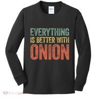 Everything Is Better With Onion Kids Long Sleeve Shirt thumb 0