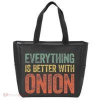 Everything Is Better With Onion Tote Bag thumb 0