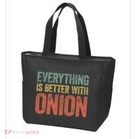 Everything Is Better With Onion Tote Bag thumb 3