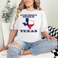 EVERYTHING IS BIGGER IN TEXAS Funny Comfort Colors T-Shirt thumb 2