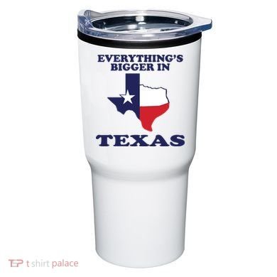 EVERYTHING IS BIGGER IN TEXAS Funny Tumbler
