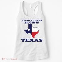EVERYTHING IS BIGGER IN TEXAS Funny Women's Tank Top thumb 0