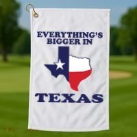 EVERYTHING IS BIGGER IN TEXAS Funny Golf Towel thumb 1