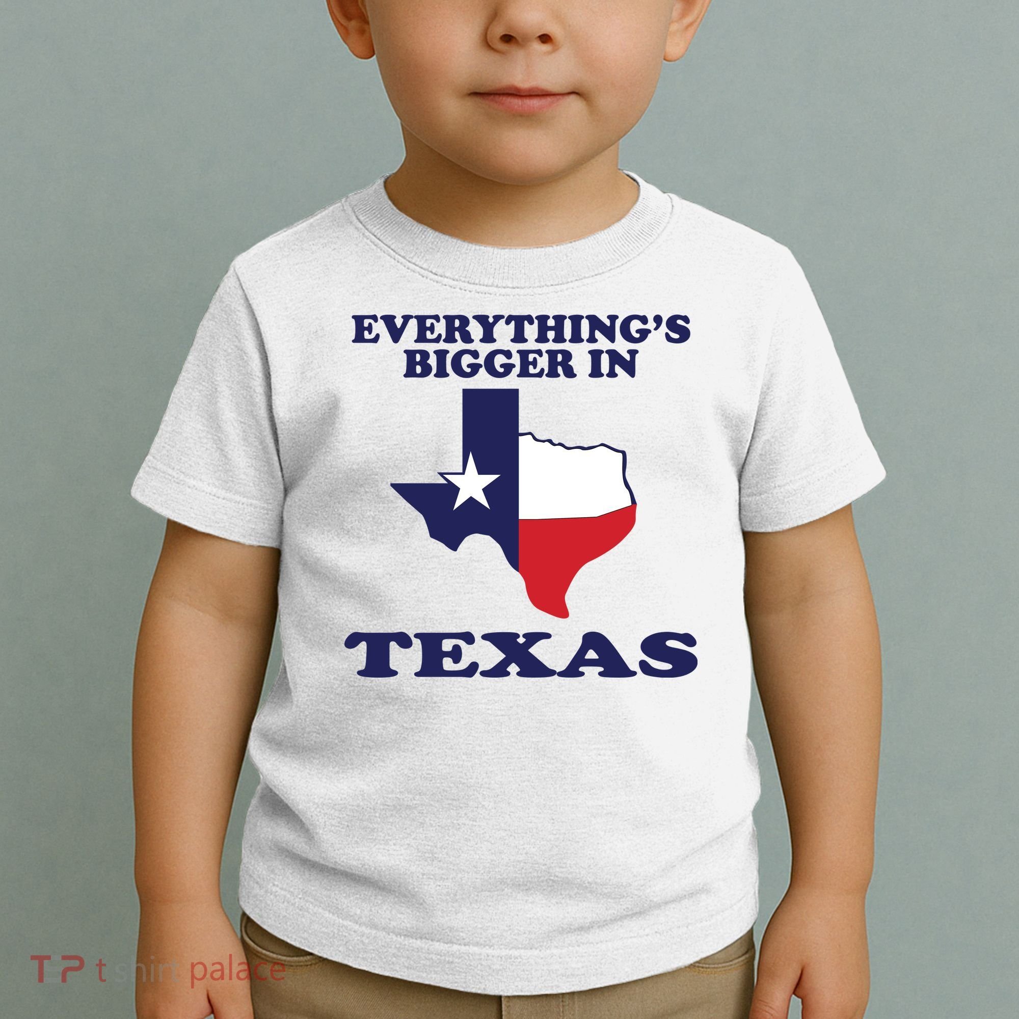 EVERYTHING IS BIGGER IN TEXAS Funny Toddler T-Shirt