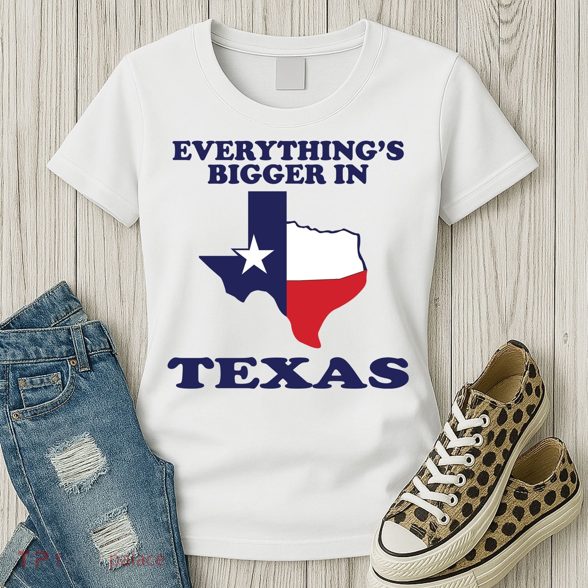 EVERYTHING IS BIGGER IN TEXAS Funny Women's T-Shirt