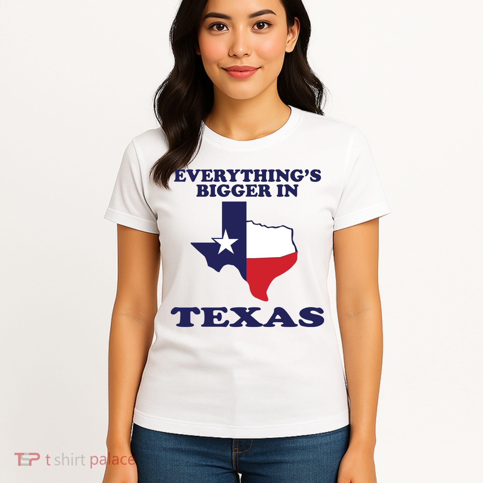EVERYTHING IS BIGGER IN TEXAS Funny Women's T-Shirt