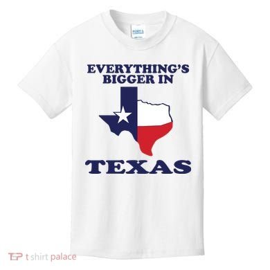 EVERYTHING IS BIGGER IN TEXAS Funny Kids T-Shirt