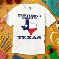 EVERYTHING IS BIGGER IN TEXAS Funny Kids T-Shirt thumb 3