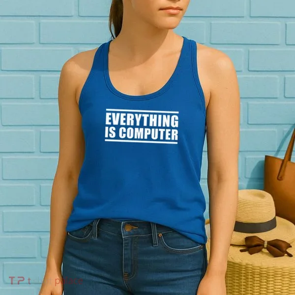 Everything Is Computer Women's Tank Top