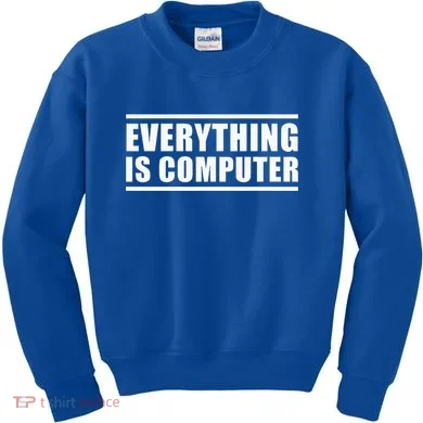 Everything Is Computer Kids Sweatshirt