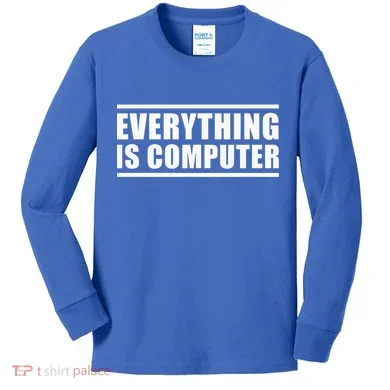 Everything Is Computer Kids Long Sleeve Shirt