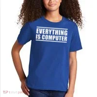 Everything Is Computer Kids T-Shirt thumb 2
