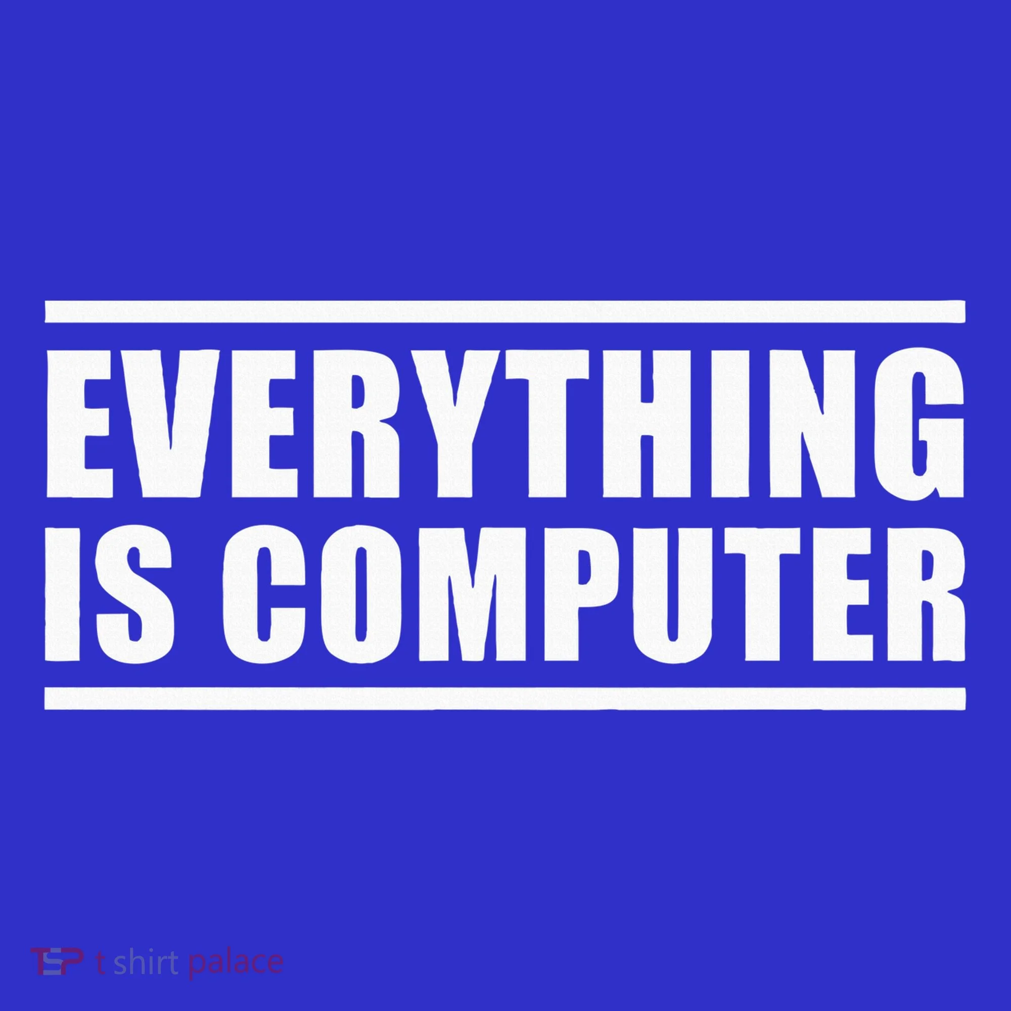 Everything Is Computer Kids T-Shirt