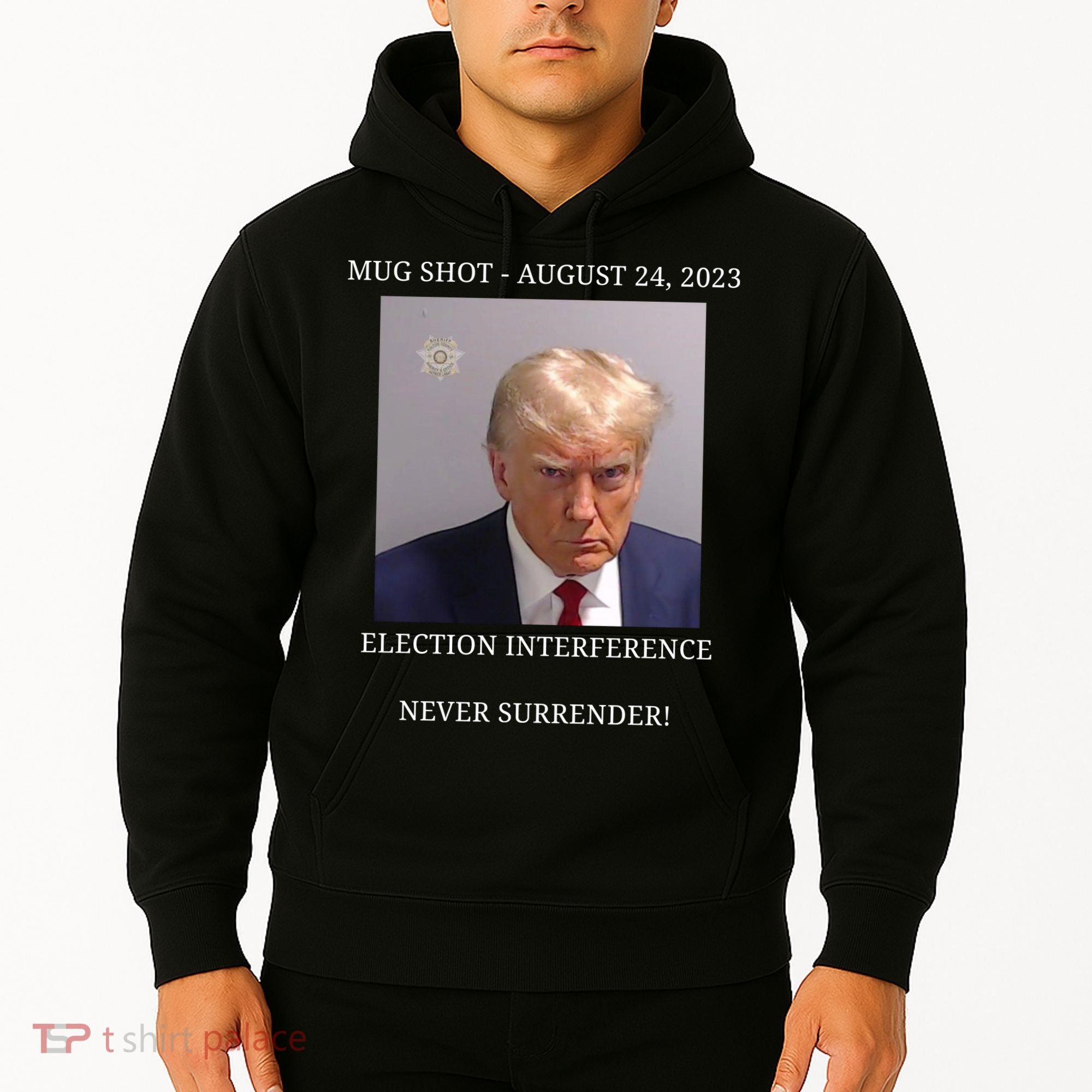 Election Interference Donald Trump Mugshot Hoodie