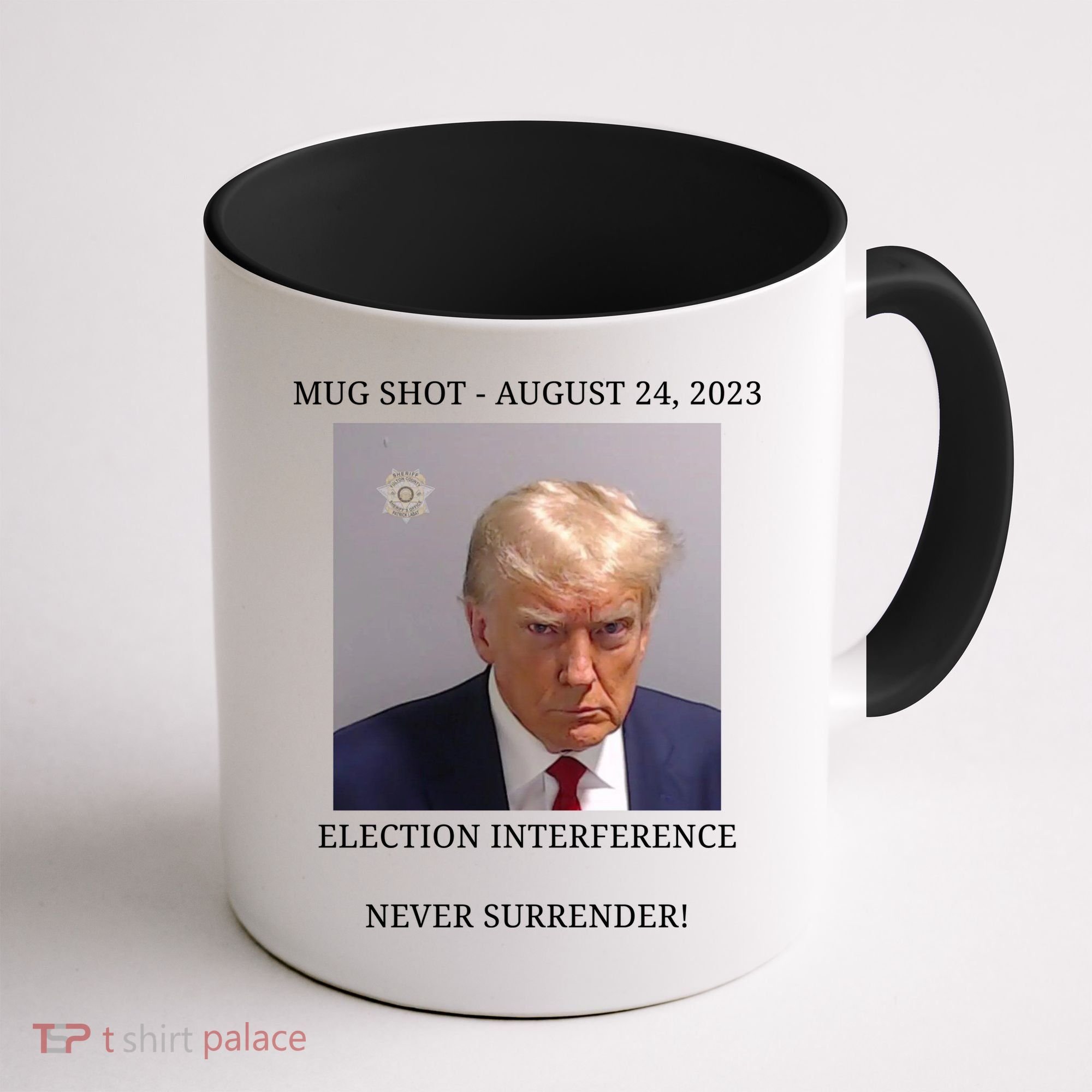 Election Interference Donald Trump Mugshot Coffee Mug