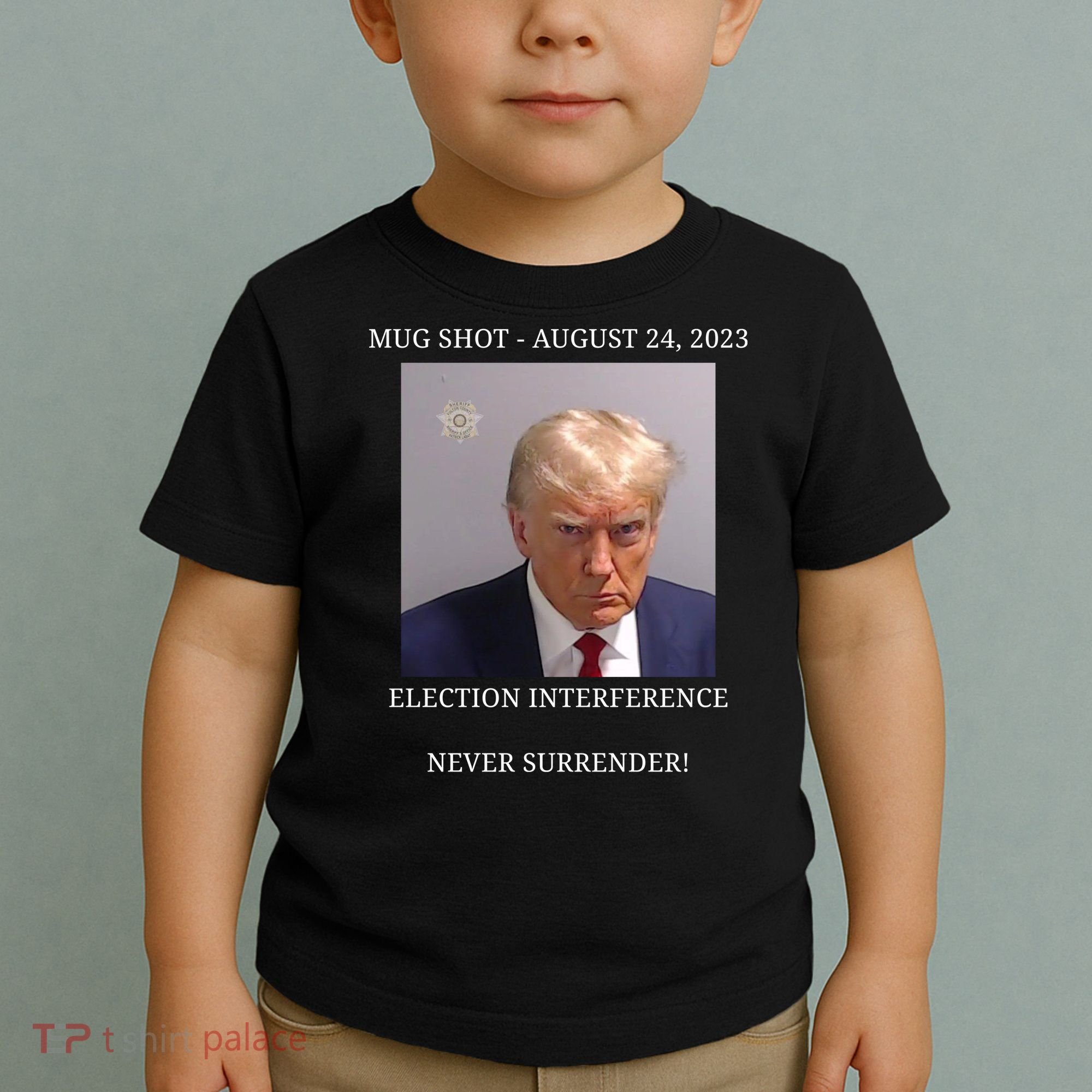 Election Interference Donald Trump Mugshot Toddler T-Shirt