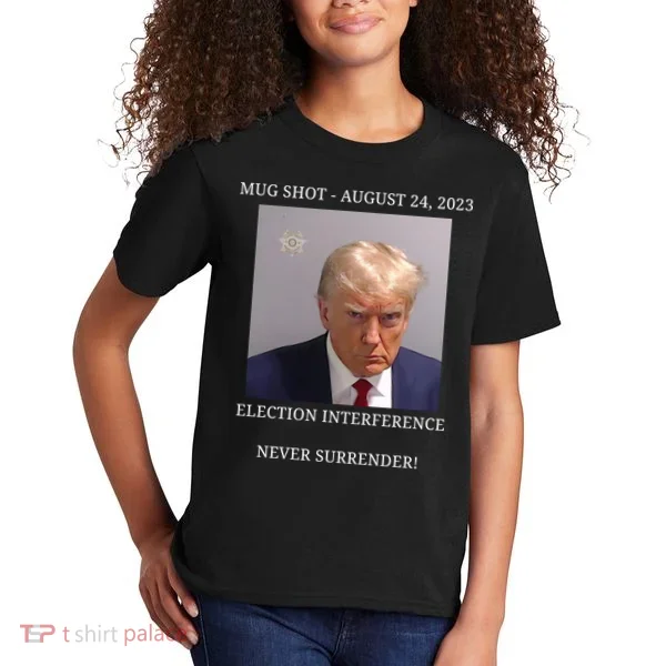 Election Interference Donald Trump Mugshot Kids T-Shirt