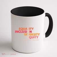 Equality Inclusion Diversity Equity Love Never Fails Teacher TShirt Coffee Mug thumb 1