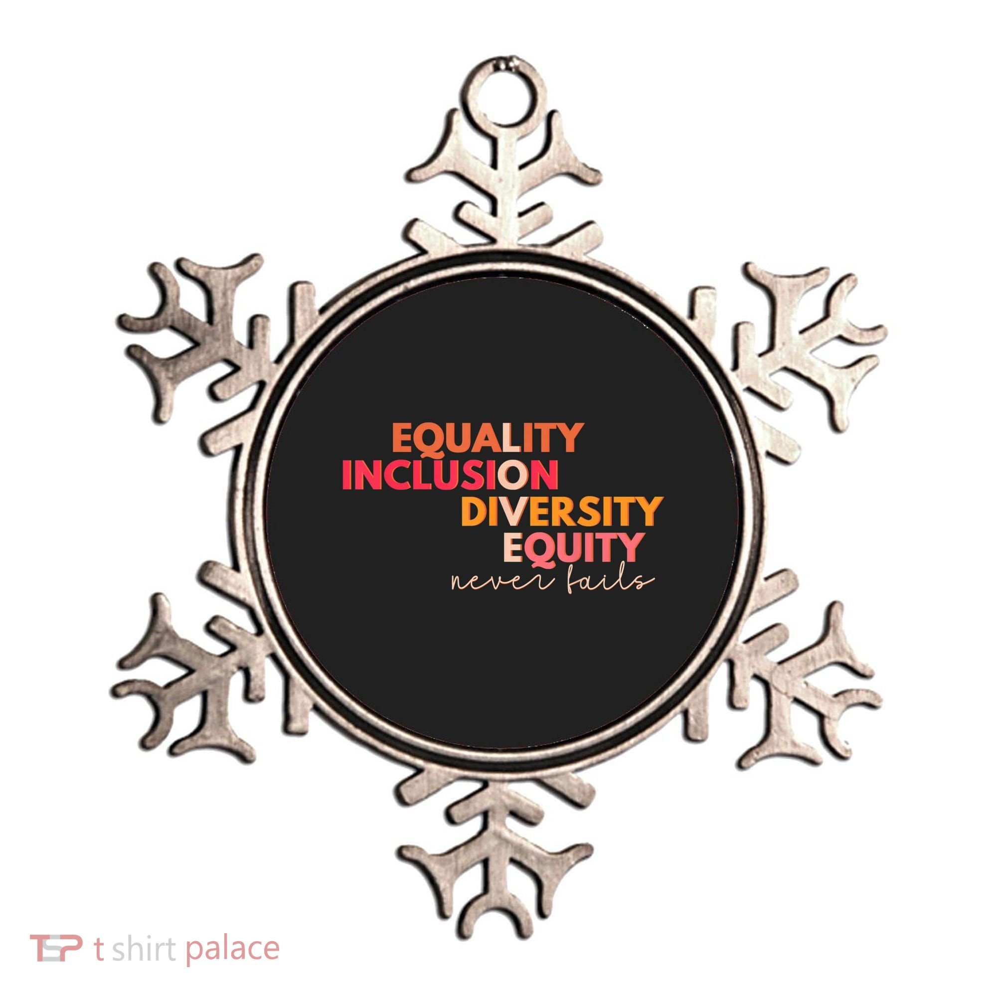 Equality Inclusion Diversity Equity Love Never Fails Teacher TShirt Ornament