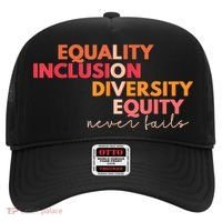 Equality Inclusion Diversity Equity Love Never Fails Teacher TShirt Hat thumb 0