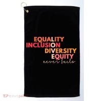 Equality Inclusion Diversity Equity Love Never Fails Teacher TShirt Golf Towel thumb 0