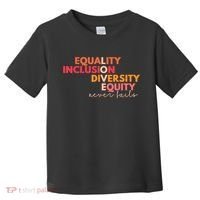 Equality Inclusion Diversity Equity Love Never Fails Teacher TShirt Toddler T-Shirt thumb 0