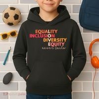 Equality Inclusion Diversity Equity Love Never Fails Teacher TShirt Kids Hoodie thumb 2