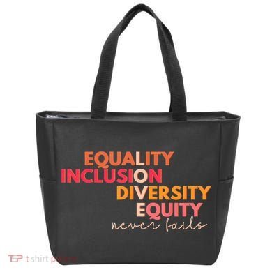 Equality Inclusion Diversity Equity Love Never Fails Teacher TShirt Tote Bag