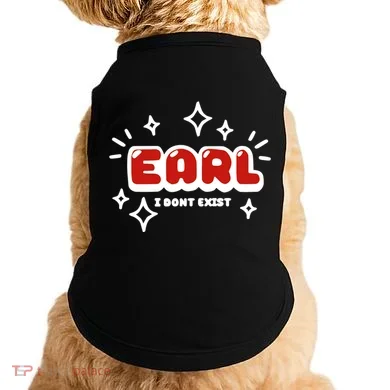 Earl I Dont Exist Doggie Tank