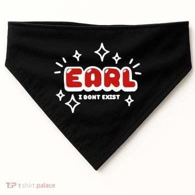 Earl I Dont Exist USA-Made Doggie Bandana