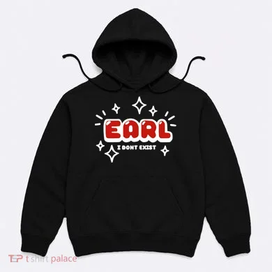 Earl I Dont Exist Hoodie