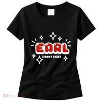 Earl I Dont Exist Women's T-Shirt thumb 0