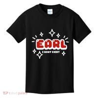 Earl I Dont Exist Kids T-Shirt thumb 0