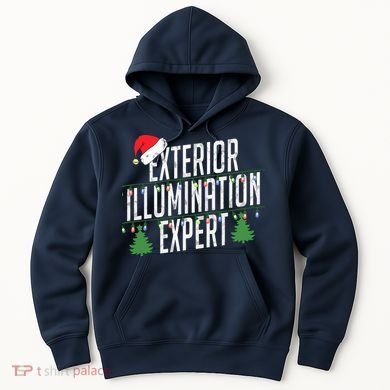 Exterior Illumination Expert Christmas Light Decorator Hoodie