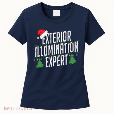 Exterior Illumination Expert Christmas Light Decorator Women's T-Shirt