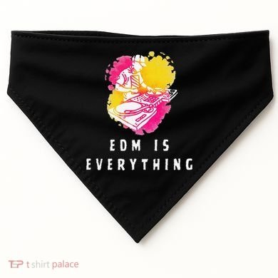 Edm Is Everything Electronic Dance Music Humor USA-Made Doggie Bandana