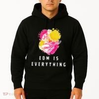 Edm Is Everything Electronic Dance Music Humor Hoodie thumb 2