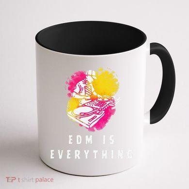 Edm Is Everything Electronic Dance Music Humor Coffee Mug back