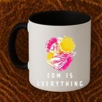 Edm Is Everything Electronic Dance Music Humor Coffee Mug thumb 2