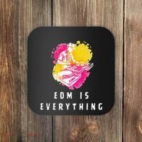 Edm Is Everything Electronic Dance Music Humor Coaster thumb 0